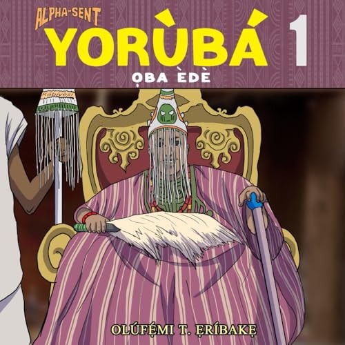 Alpha-Sent Yorùbá 1 Ọba Èdè