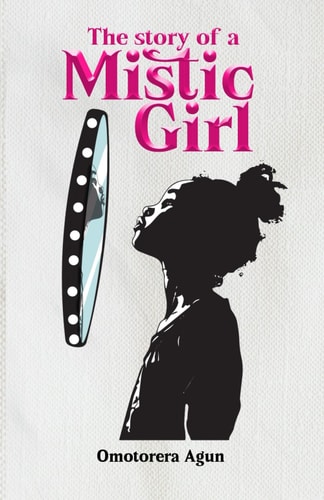 The Story of a Mistic Girl