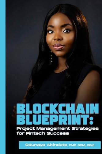 Blockchain Blueprint Project Management Strategies for Fintech Success