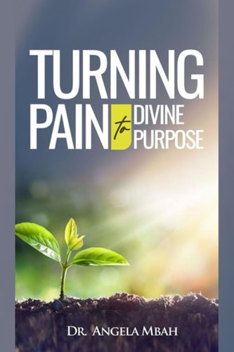 Turning Pain Into Divine Purpose