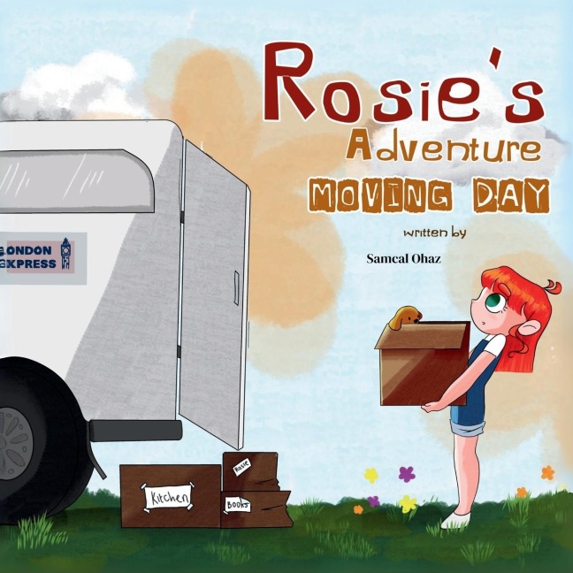 Rosies Adventure: Moving Day: Moving Day