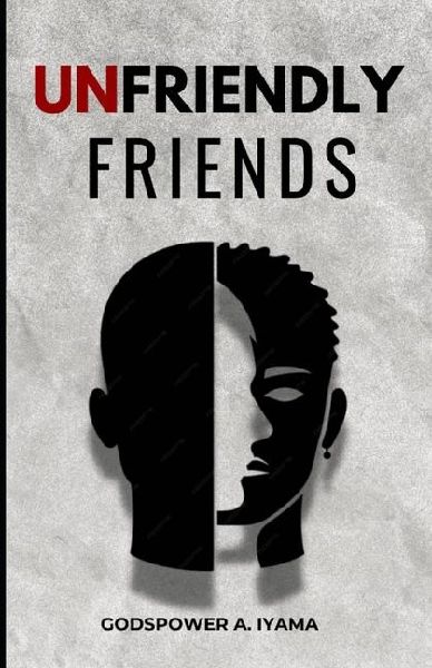 Unfriendly Friends