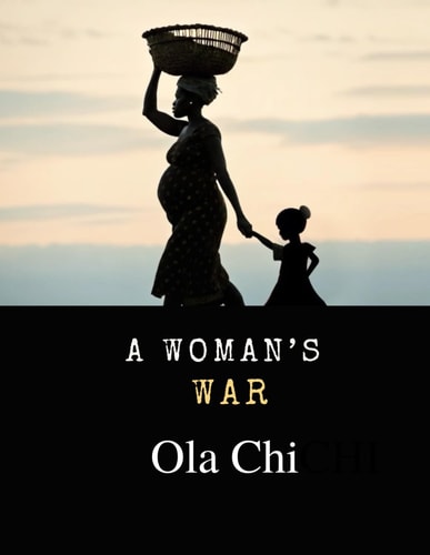 A Woman's War A Play