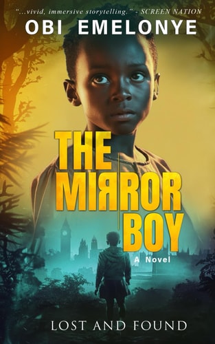 The Mirror Boy Lost and Found