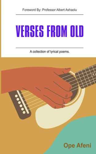 Verses from Old A Collection of Lyrical Poems