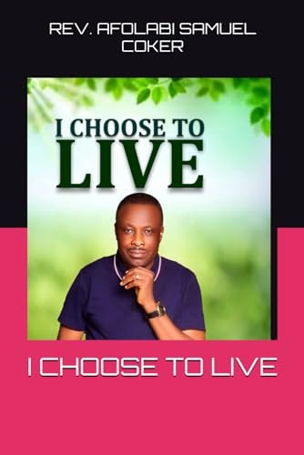 I Choose to Live