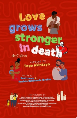 Love Grows Stronger in Death