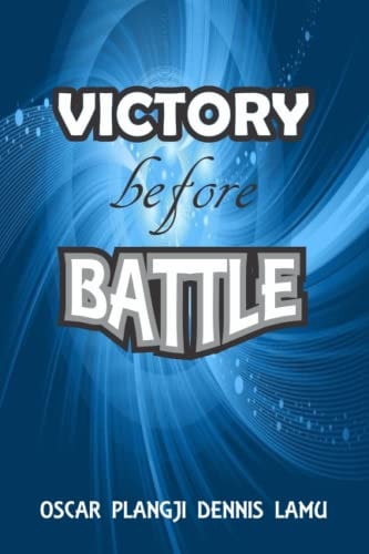 Victory Before Battle