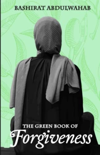 The Green Book of Forgiveness