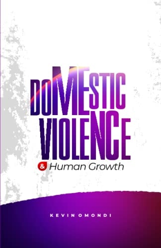 Domestic Violence and Human Growth