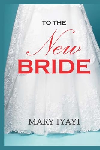 To the New Bride