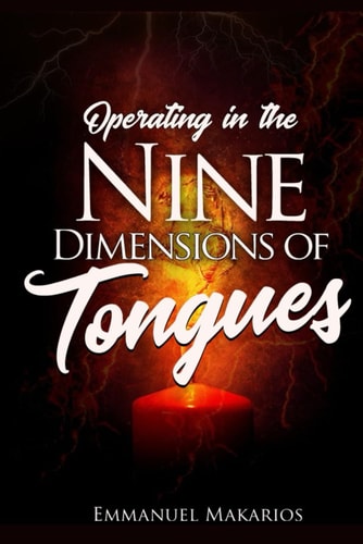 Operating in the 9 Dimensions of Tongues