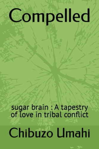 Compelled Sugar Brain: A Tapestry of Love in Tribal Conflict