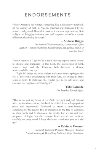 LIGHT BE! JOY to the world, LIGHT has come.