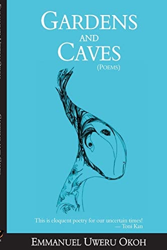 Gardens and Caves Poems
