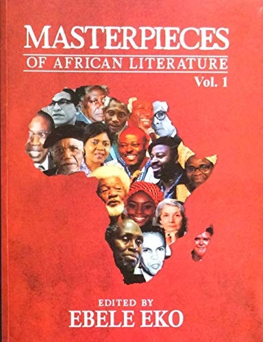 Masterpieces in African Literature: In rhythm with Nigeria's centenary 1914-2014