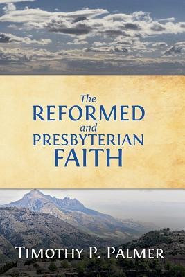 The Reformed and Presbyterian Faith: A View From Nigeria