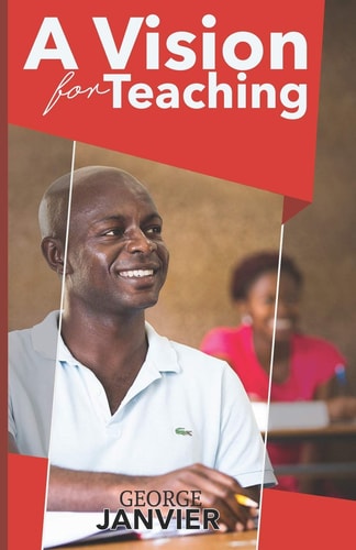 A Vision for Teaching Education for Spiritual Growth