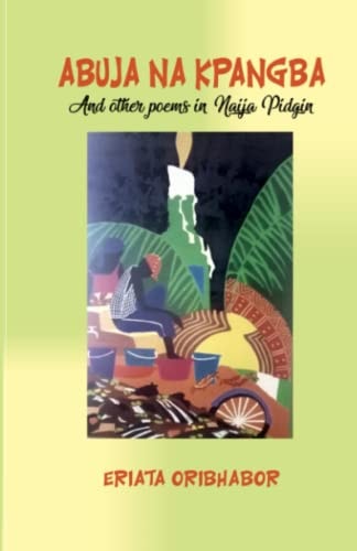 Abuja Na Kpangba An Oda Puem-dem