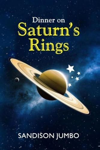 Dinner on Saturn's Rings Poems