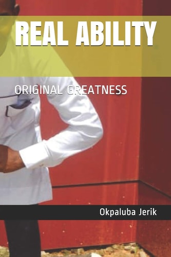 Real Ability Original Greatness