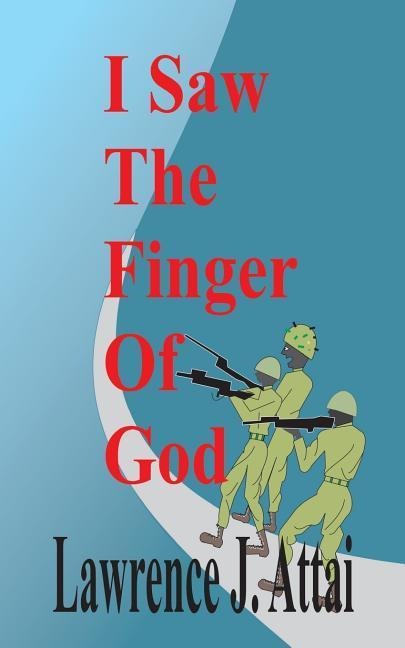 I Saw The Finger Of God