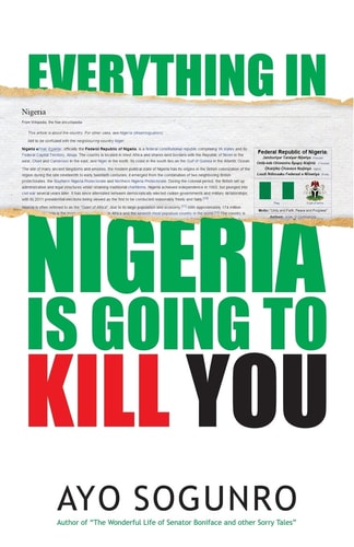 Everything In Nigeria Is Going To Kill You