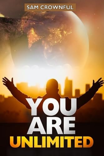 You Are Unlimited