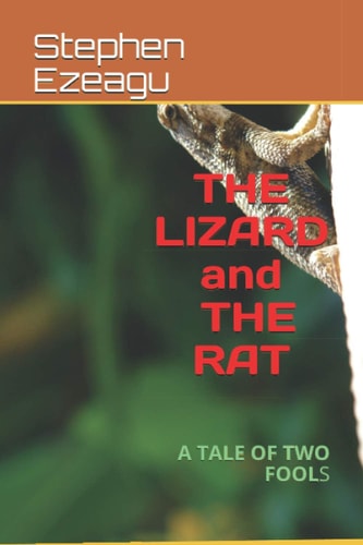 The Lizard and the Rat A Tale of Two Fools
