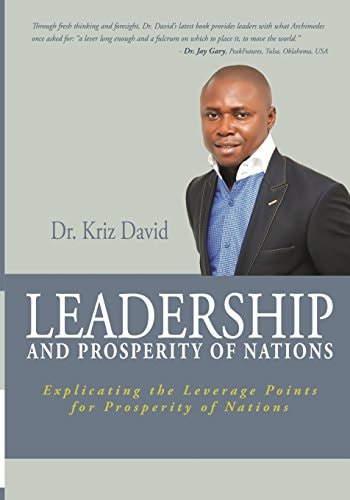 Leadership and Prosperity of Nations Explicating the Leverage Points for Prosperity of Nations