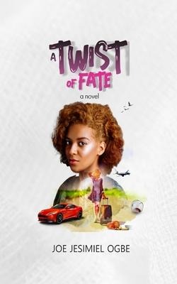 A Twist Of Fate