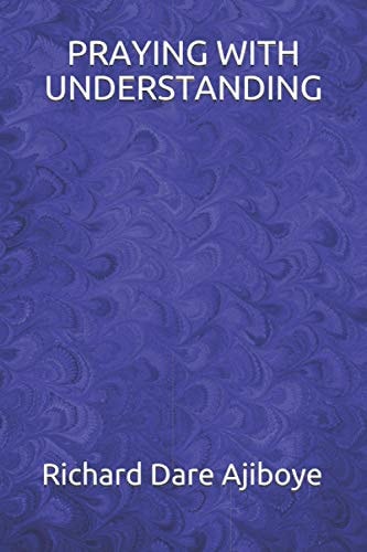 Praying with Understanding