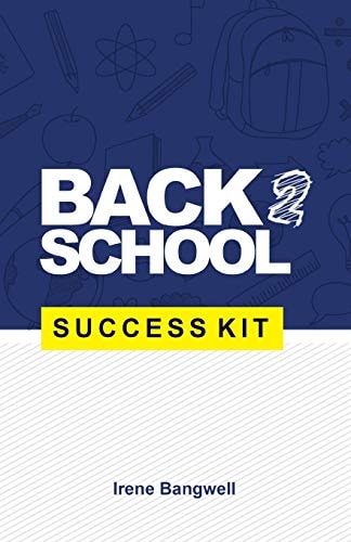 Back 2 School Success Kit How to Support Your Kids Through School.