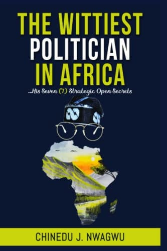 The Wittiest Politician in Africa
