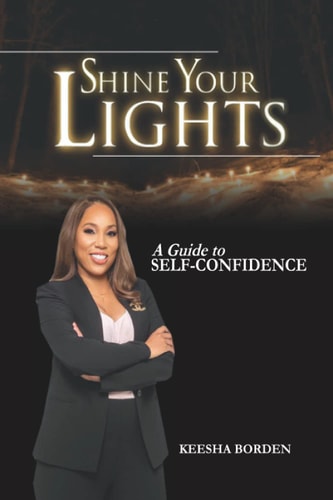 Shine Your Lights A Guide to Self-Confidence