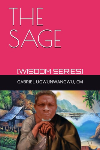 The Sage [Wisdom Series]