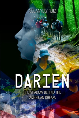 Darién The Shadow Behind the American Dream