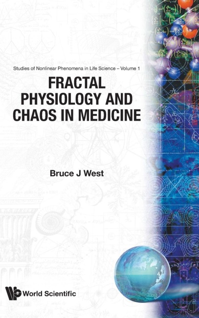 FRACTAL PHYSIOLOGY & CHAOS IN MED...(V1)