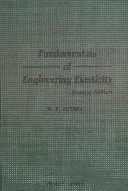 FUNDAMENTALS OF ENGINEERING   ELASTICITY