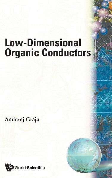 LOW-DIMENSIONAL ORGANIC CONDUCTORS