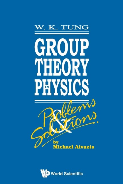 GROUP THEORY IN PHYS-PROB & SOLNS