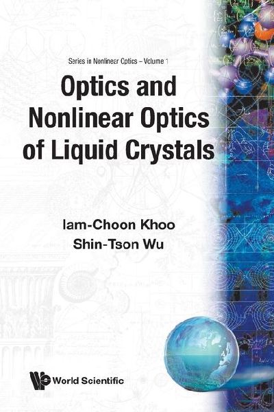 OPTICS & NONLINEAR OPTICS OF LIQUID (V1)