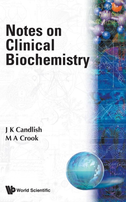 NOTES ON CLINICAL BIOCHEMISTRY