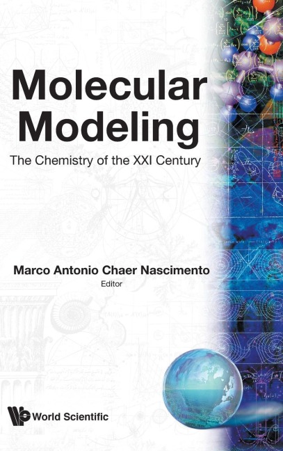 MOLECULAR MODELING-CHEM OF THE21ST CENTU