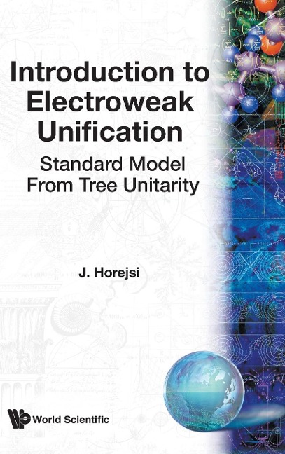 INTRO TO ELECTROWEAK UNIFICATION