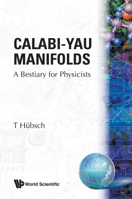 CALABI-YAU MANIFOLDS-BESTIARY FOR PHYSIC