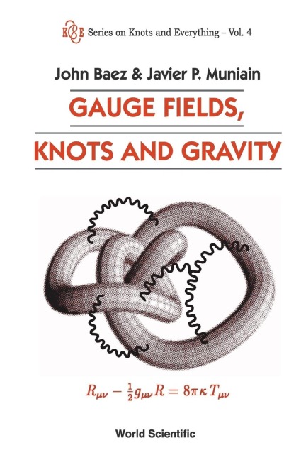 GAUGE FIELDS,KNOTS & GRAVITY        (V4)