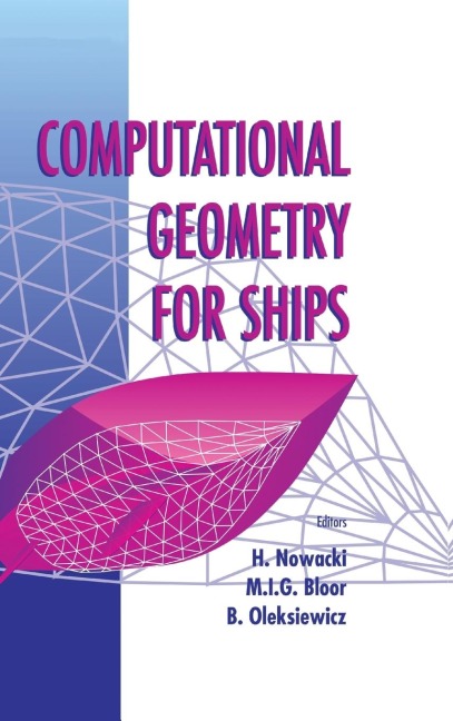 COMPUTATIONAL GEOMETRY FOR SHIPS