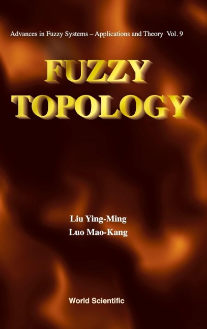 FUZZY TOPOLOGY                      (V9)