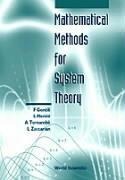 Mathematical Methods for Systems Theory